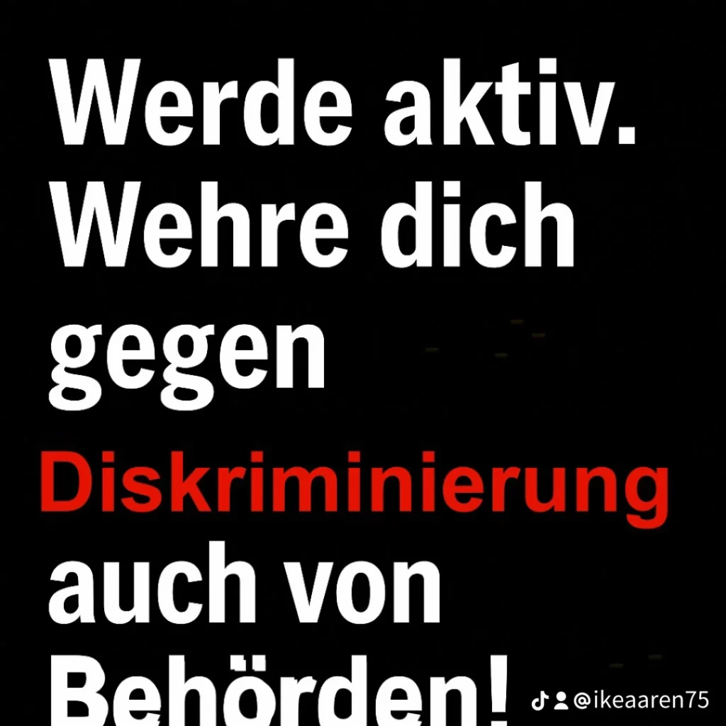 temp_image_A709AA0B-7FE0-4310-9107-41EB4BAF65DC-1024x1024 Ich gehe aktiv gegen Diskriminierung vor, auch bei Behörden!